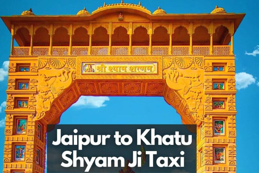 jaipur to khatu shyam ji taxi service